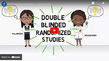 Explaining Randomization in Clinical Trials