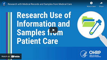 Research with Medical Records and Samples from Medical Care