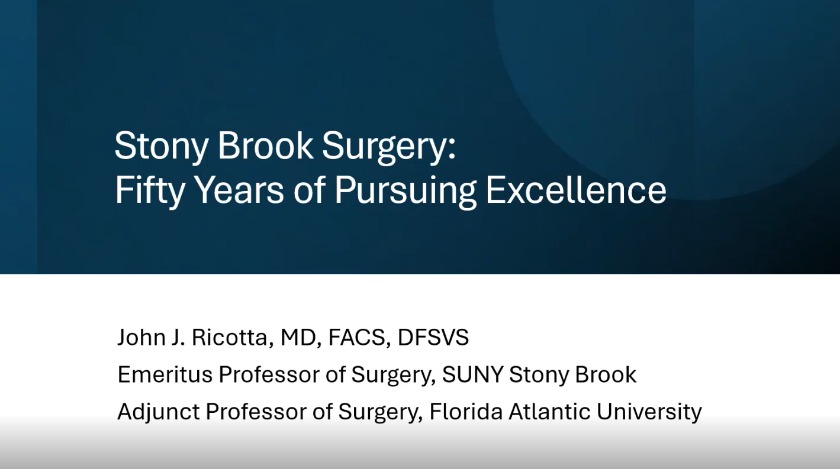 Stony Brook Surgery - Fifty Years of Pursuing Excellence