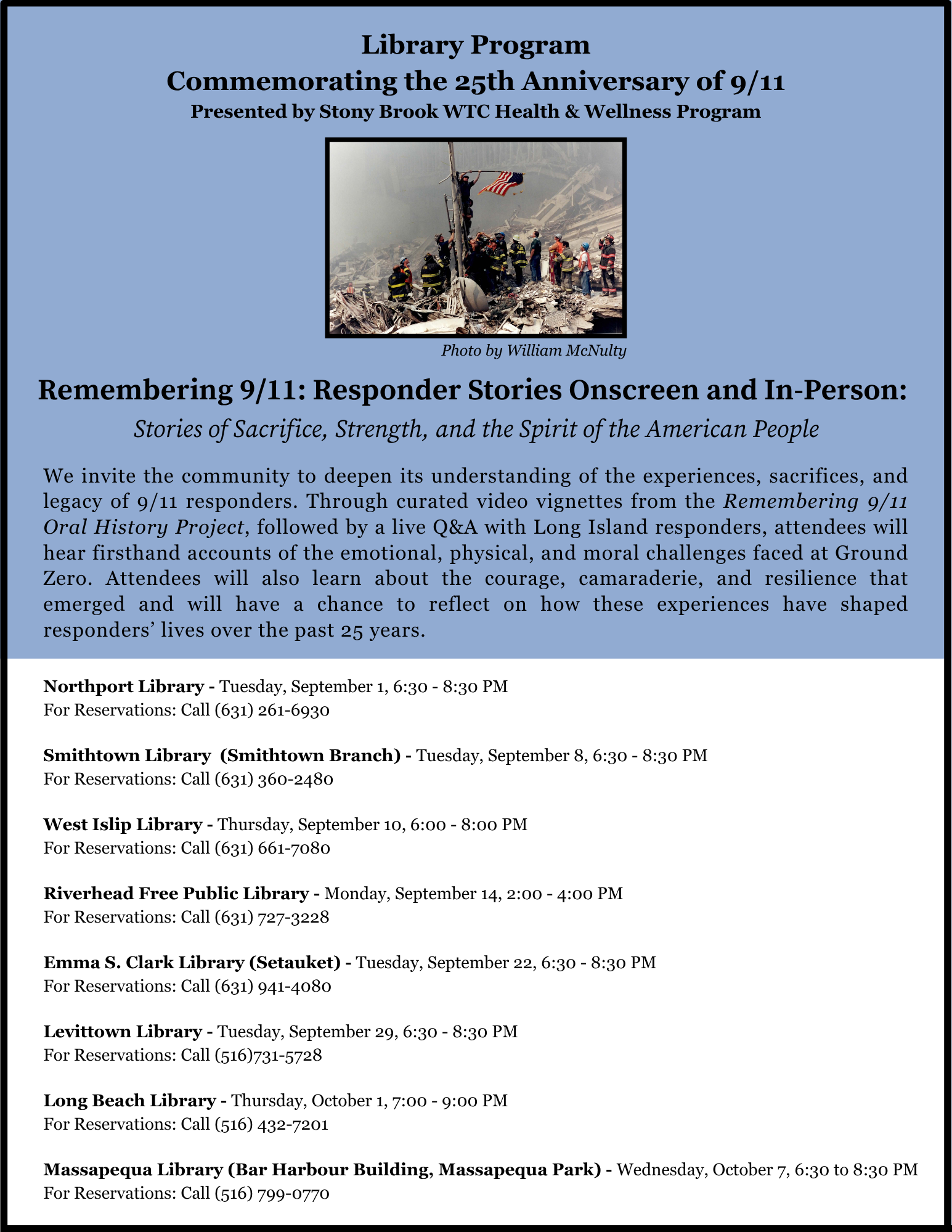 Library Events The flyer lists showings of curated video vigenettes and a live Q&A with 9/11 first responders at local Long Island libraries.
