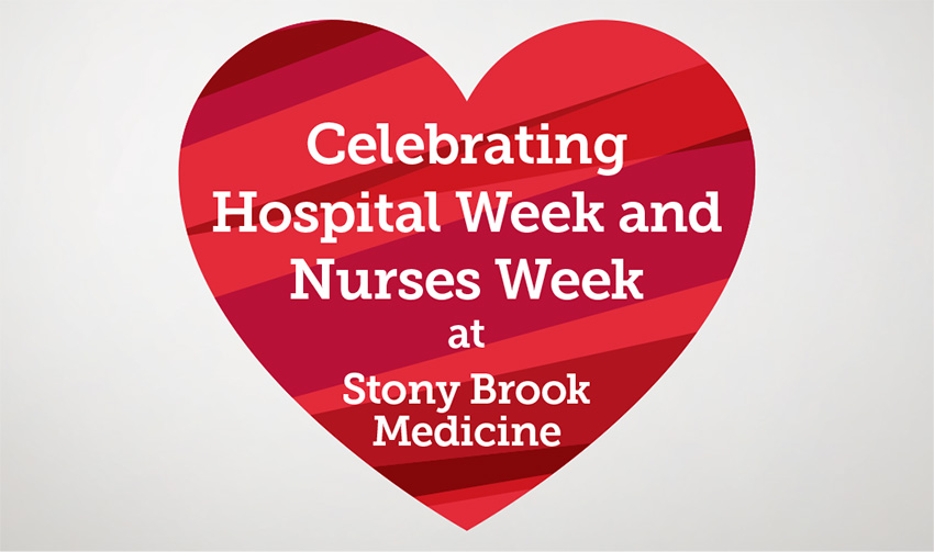 National Hospital Week Stony Brook Medicine
