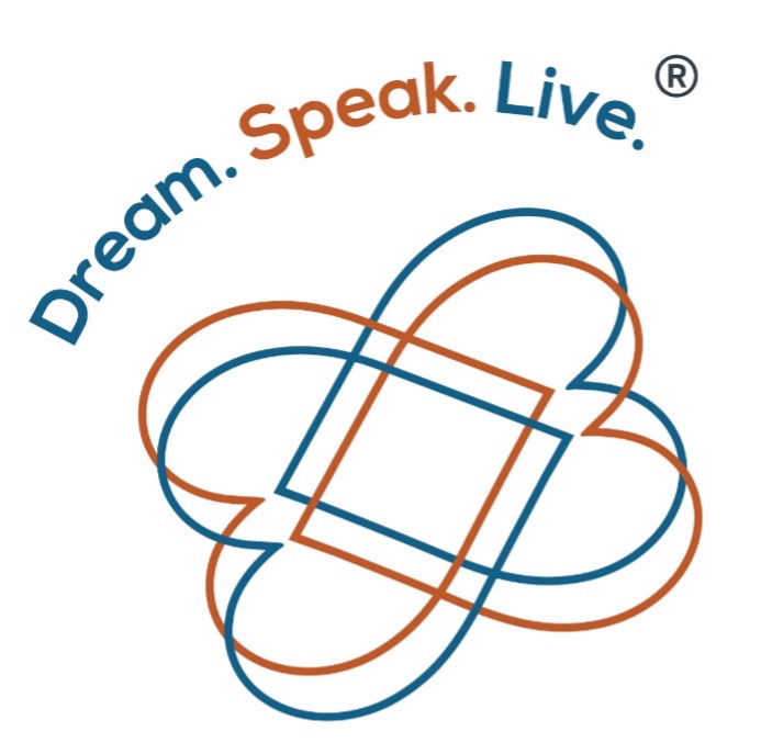 Dream. Speak. Live.