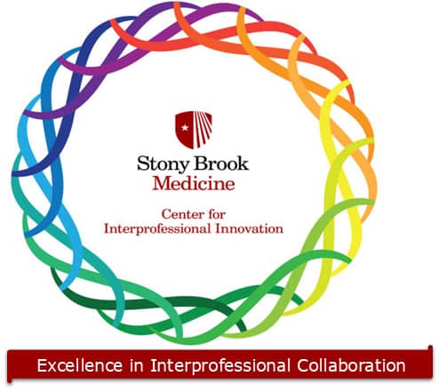Stony Brook Medicine Excellence in Interprofessional Collaboration